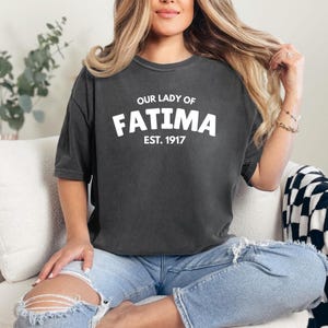 Fatima Shir, Our Lady of Fatima Tee, Marian Graphic Tee for Catholic Women, Mary Shirt, Faithful Outfit, Religious Gift Shirt Catholic Shirt