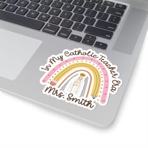 In My Catholic Teacher Era Sticker, Personalized Teacher Sticker, Catholic Teacher Sticker Catholic School Sticker Personalized Teacher Gift image 8