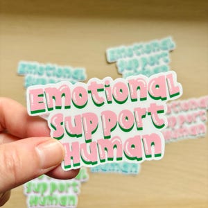 Emotionale Unterstützung menschliche Aufkleber, Worte der Affirmation