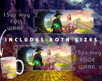 Wicked Mug Wrap PNG, Elphalba i Glinda, Czarnoksiężnik z Krainy Oz, 15oz Kubek z nadrukiem sublimacyjnym