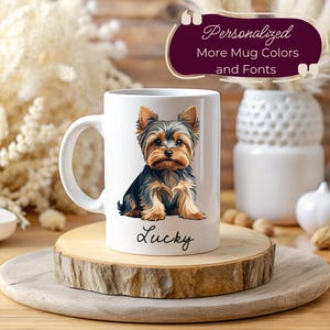Personalized Yorkie Mug, Custom Yorkie Mom Mug, Yorkshire Terrier Gift, Terrier Name Mug, Yorkie Dog Mug, Perfect Yorkie Coffee Mug
