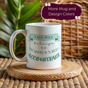 This Mug Belongs to the Worlds Best Accountant Gift Funny Accountant Mug Accounting Coffee Cup Accountant Office Gift Accountant Humor