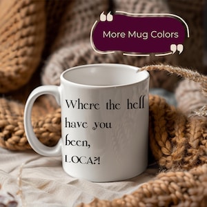 Taza de Crepúsculo Loca ¿Dónde has estado Loca? Taza de Crepúsculo Jacob Edward Cullen Bella Swan Otoño Regalo para fans de Crepúsculo Amante de Crepúsculo