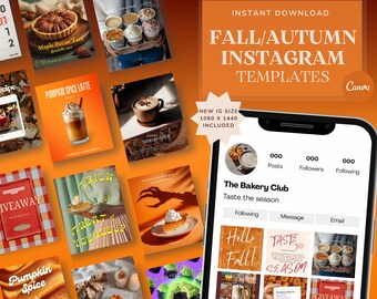 Peut inclure: Ensemble de modèles Instagram sur le thème de l'automne, avec des images de café, de latte à la citrouille et de pâtisseries. Les modèles incluent le texte "Fall/Autumn Instagram Templates" et "The Bakery Club". Un smartphone affiche un profil de médias sociaux.