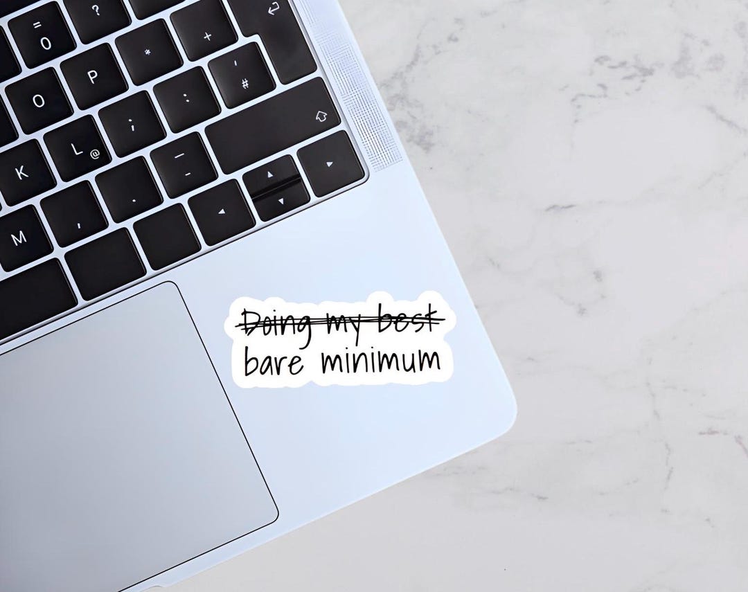 Bare Minimum Meme Sticker - Funny Laptop Decal - Etsy
