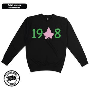 1908 Sweatshirt, 1908, AKA Sweatshirt, AKA Paraphernalia, Alpha Kappa Alpha, HBCU, Pink and Green, Alpha Kappa Alpha Sweatshirt
