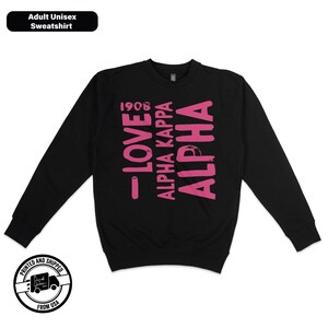 I Love AKA Graffiti Sweatshirt, AKA Sweatshirt, 1908, AKA, Alpha Kappa Alpha Sweatshirt, Pink and Green, I Love Alpha Kappa Alpha