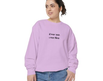 It Was Rare I Was There All Too Well Sweatshirt Comfort Colors