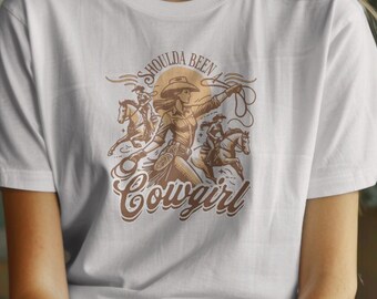 Shoulda Been a Cowgirl T-Shirt, Vintage T-Shirt, Cowgirl T-Shirt, Women's T-Shirt, Cute T-Shirt, Country Shirt