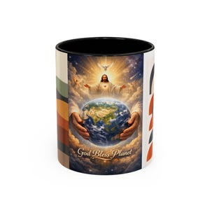 May include: A ceramic coffee mug with a black interior and a wraparound design. The design features a religious image of a figure holding the Earth, with the text "God Bless Planet". The mug has a retro-style color block design on the sides.