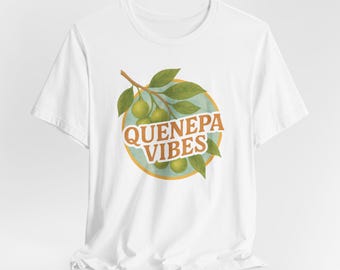 Quenepa Vibes T-Shirt: Boricua Caribbean Fruit Tee