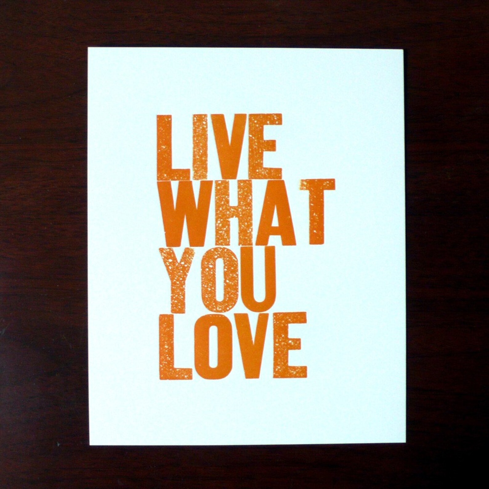 Live What You Love Letterpress Print in Orange | Etsy