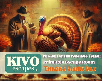 Thanksgiving day printable escape room. Poisonous turkey diy game kit. Thanksgiving family night game. Escape room for family and teens.