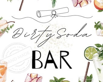 Letrero de barra de refrescos sucios, decoración para fiesta de graduación, póster imprimible para estación de bebidas, menú para mezclar refrescos, artículos modernos para fiesta de graduación