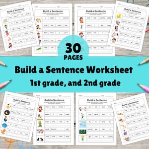 May include: A collection of 30 pages of "Build a Sentence" worksheets for 1st and 2nd grade students. Each worksheet features sentence-building exercises with illustrations and fill-in-the-blank prompts to complete sentences. The worksheets are printed on white paper.