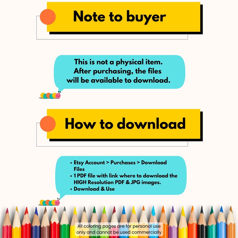 May include: An information graphic for a digital download, featuring text in yellow and blue boxes. The text includes "Note to buyer" and "How to download". A row of coloured pencils is at the bottom of the image.