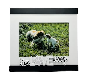 Dog Picture Frame 5x7, Live Love Woof