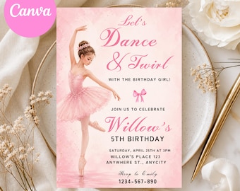 May include: Pink birthday party invitation with a ballerina illustration. The invitation reads "Let's Dance & Twirl" and includes details for Willow's 5th birthday. The Canva logo is in the upper left corner.