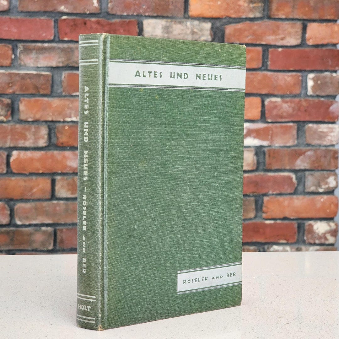 Altes Und Neues by Roesler and Ber - Vintage 1935 German Language Text ...