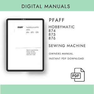 Pfaff Hobbymatic 874 875 876 Sewing Machine Manual  PDF Digital Download