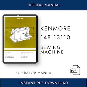Manual de instrucciones de la máquina de coser Kenmore 148.13110 (PDF) / Guía del usuario de Sears Kenmore vintage (descarga digital)