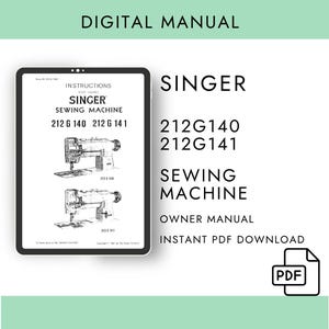 Singer 212G140 212G141 Sewing Machine Manual  PDF Digital Download