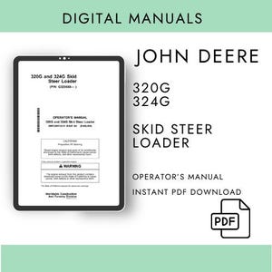 John Deere 320G & 324G Skid Steer Loader Operator’s Manual – PDF Digital Download