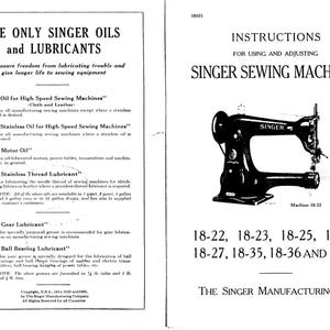 May include: Vintage Singer sewing machine instructions and oil guide. The black and white document features a Singer sewing machine illustration, oil and lubricant recommendations, and machine model numbers.