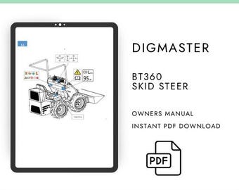 BT360 Skid Steer Operator & Service Manual PDF – Maintenance, Repair and Operation Guide