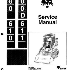Bobcat Tractor 600, 610, 611 Service Manual (Digital Download)