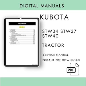 Kubota STW34 STW37 STW40 Traktor Service-Handbuch - PDF Digital Download