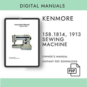 Manuale della macchina da cucire Kenmore 158.1814 e 158.1913 – Download digitale in formato PDF