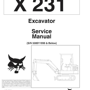 Bobcat X 231 Excavator Service Manual PDF Digital Download Ingersoll Rand SN508911999 Models