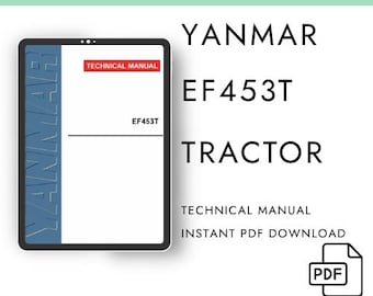 Manuale tecnico del trattore Yanmar EF453T – Download digitale in formato PDF