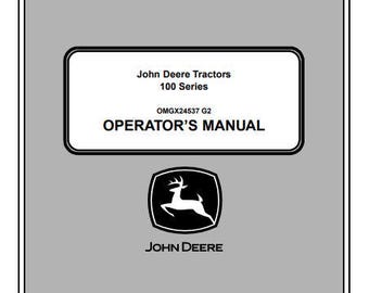 John Deere 100 Series Tractor Operator Manual PDF – Controls, Maintenance & Operation Guide