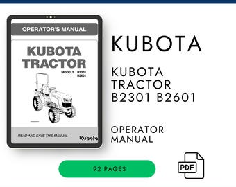Kubota Tractor B2301 B2601 Operator's Manual (Digital Download)