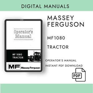 Massey Ferguson MF1080 Tractor Operator’s Manual – PDF Digital Download