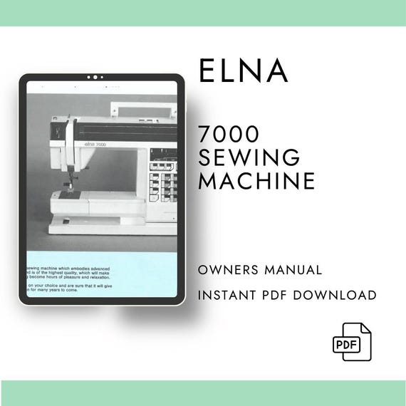 Elna 7000 Sewing Machine Instruction Manual PDF Digital Download User Guide