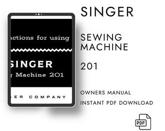 Singer 201 Sewing Machine PDF User Manual Digital Download