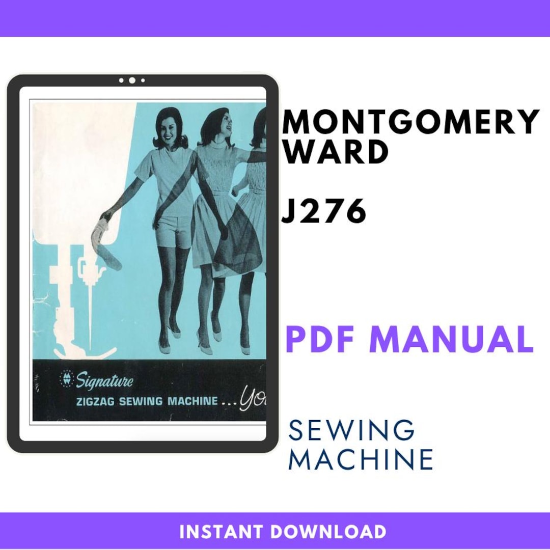 JOURNAL STANDARD 別注 MONTGOMERY Alton Montgomery Ward UHT J276 Sewing Machine Manual PDF Download