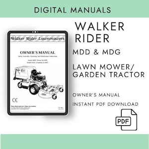 Walker Rider MDD & MDG Lawn Mower / Garden Tractor Manual – PDF Digital Download