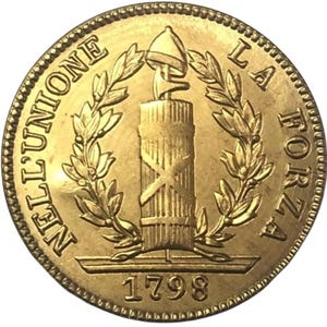 Peut inclure: Pièce de monnaie dorée avec l'inscription "NELL'UNIONE LA FORZA" et l'année "1798". Le motif central de la pièce représente une torche et des faisceaux, entourés d'une couronne de laurier.