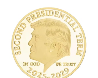 Moneta placcata in oro di alta qualità Donald Trump USA 2025-2029