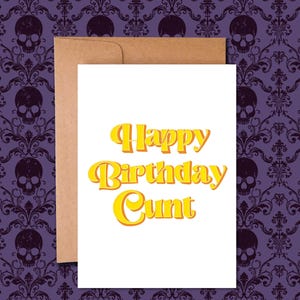 Happy Birthday Bitch | Blank Card | Inappropriate Birthday Card | Funny Greeting Card