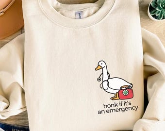 Funny Silly Goose Nurse Sweatshirt - Emergency Crewneck
