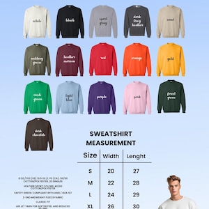 May include: A display of Gildan 18000 sweatshirts in various colors, including white, black, and red. The image also shows a size chart with measurements in inches for width and length, ranging from S to 2XL.