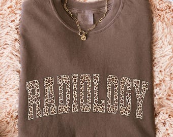 Comfort Colors Leopard Radiology Shirt ,Trendy Rad Tech Gift