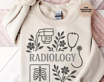 Radiology Crewneck Sweatshirt Shirt Hoodie, RAD Tech, X-Ray Technologist Gift