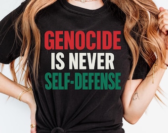 Comfort Colors 'Genocide is Never Self-Defense' Shirt