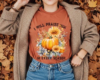 Comfort Colors Christian Fall Tee: Praise Him Pumpkin Thanksgiving Shirt